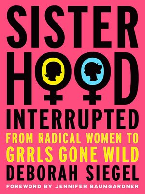 cover image of Sisterhood, Interrupted